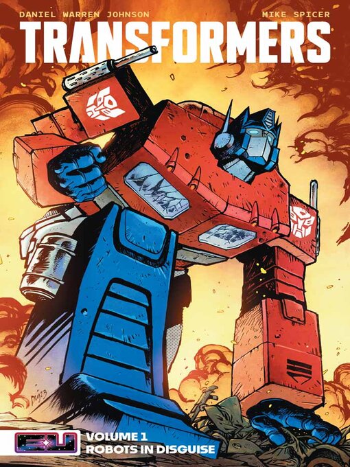 Title details for Transformers (2023), Volume 1 by Daniel Warren Johnson - Available